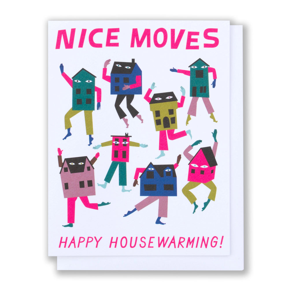 Nice Moves Housewarming Card.