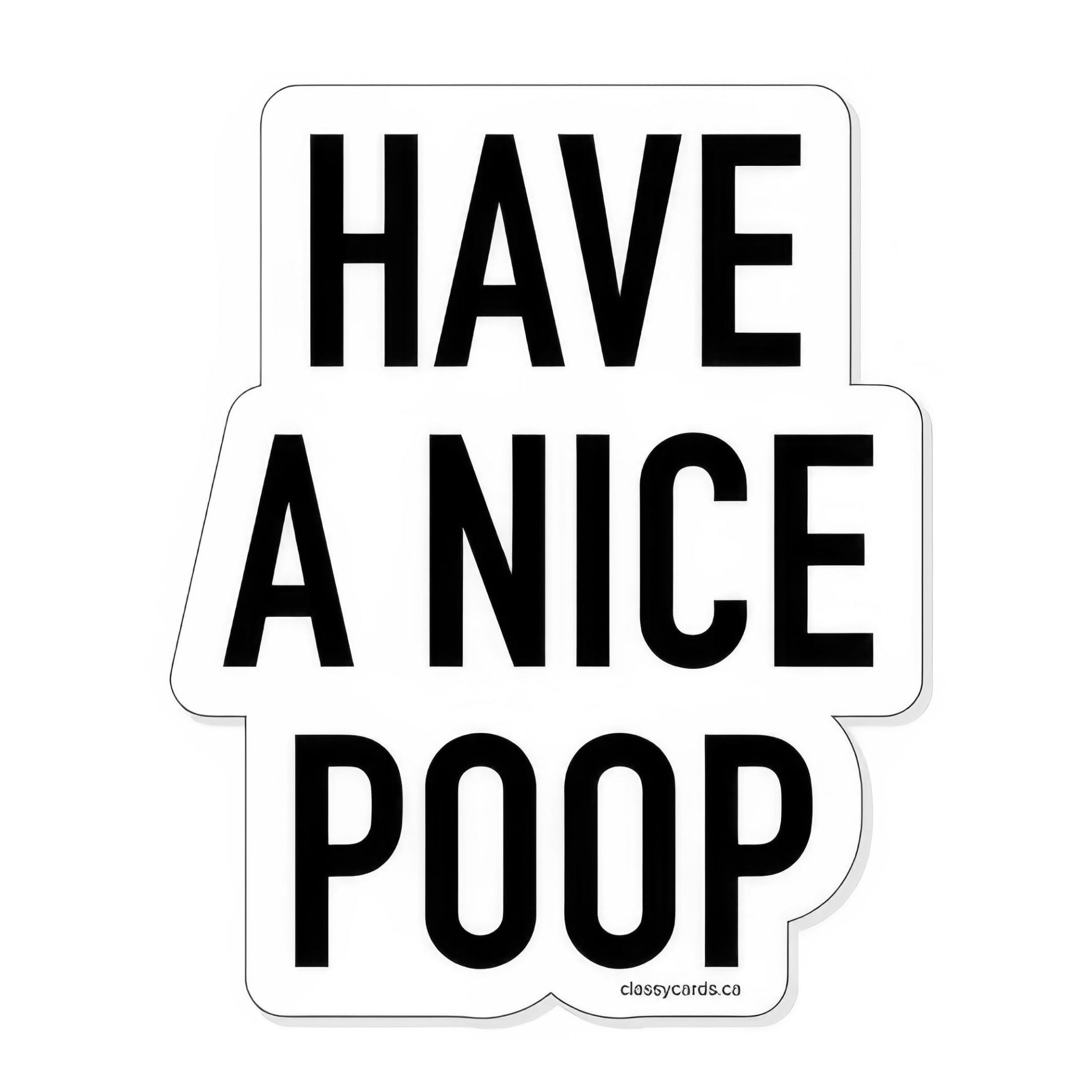 Good Poop Sticker Nice Poop Sticker | Classy Cards – Outer Layer
