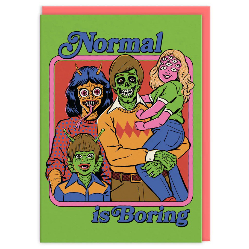 Normal Is Boring Greeting Card.