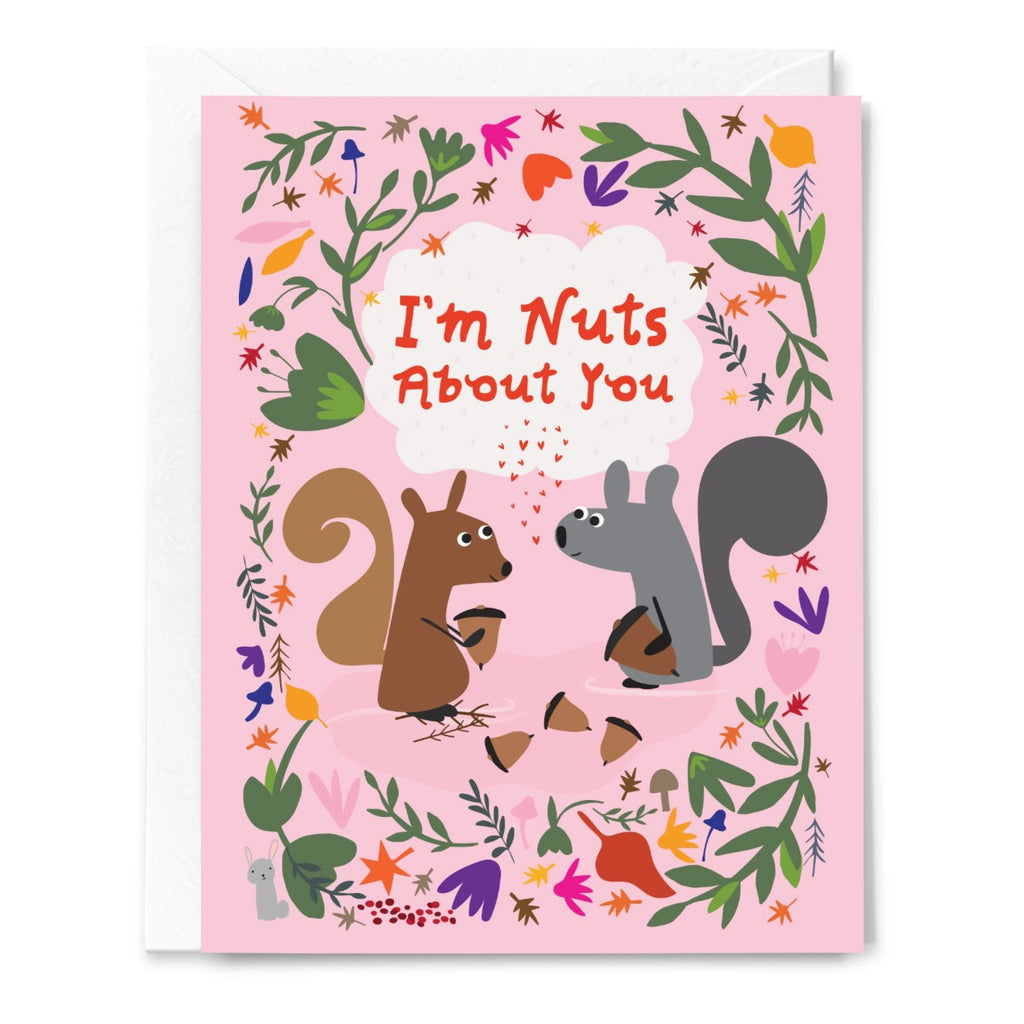 Nuts About You Squirrels Love Card.