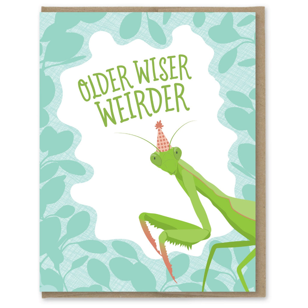 Older Wiser Weirder Birthday Card.