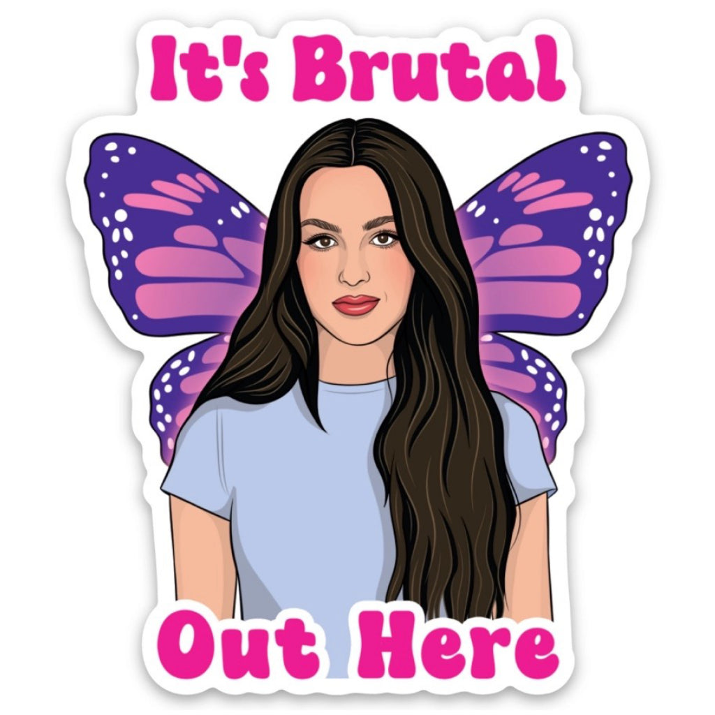 Olivia It's Brutal Out Here Die Cut Sticker.