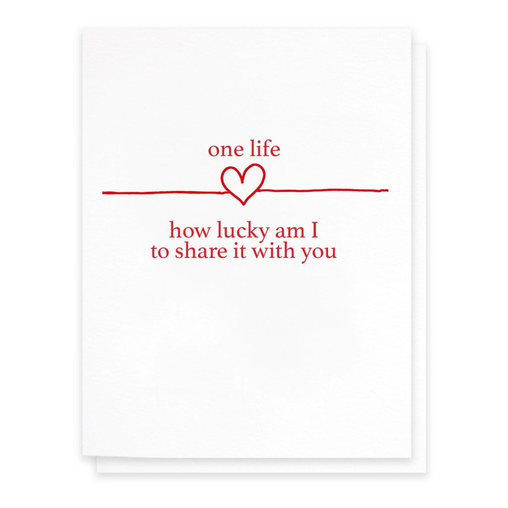 One Life To Share With You Card.