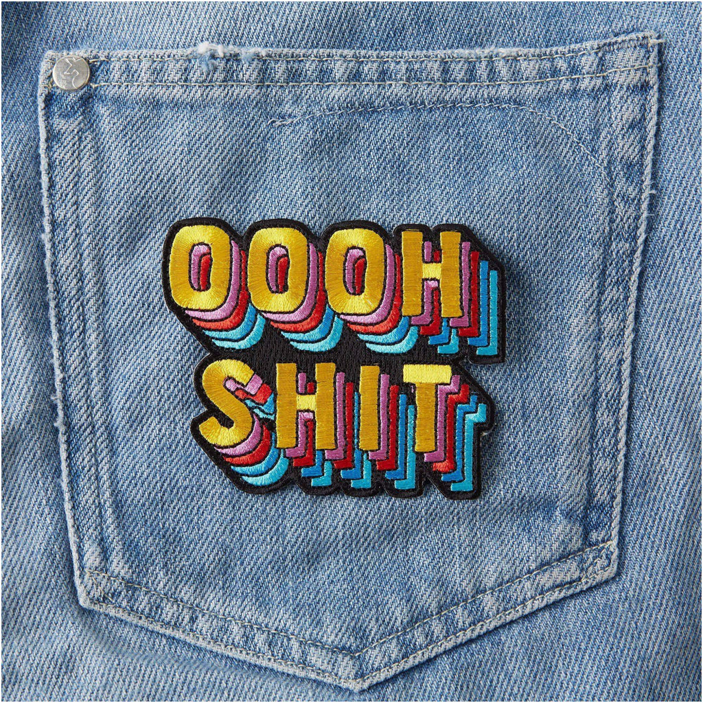 Oooh Shit Embroidered Iron On Patch on jeans.