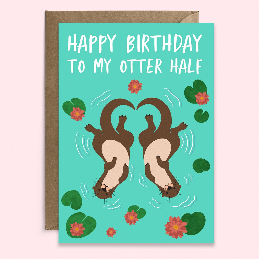 Otter Half Birthday Card.