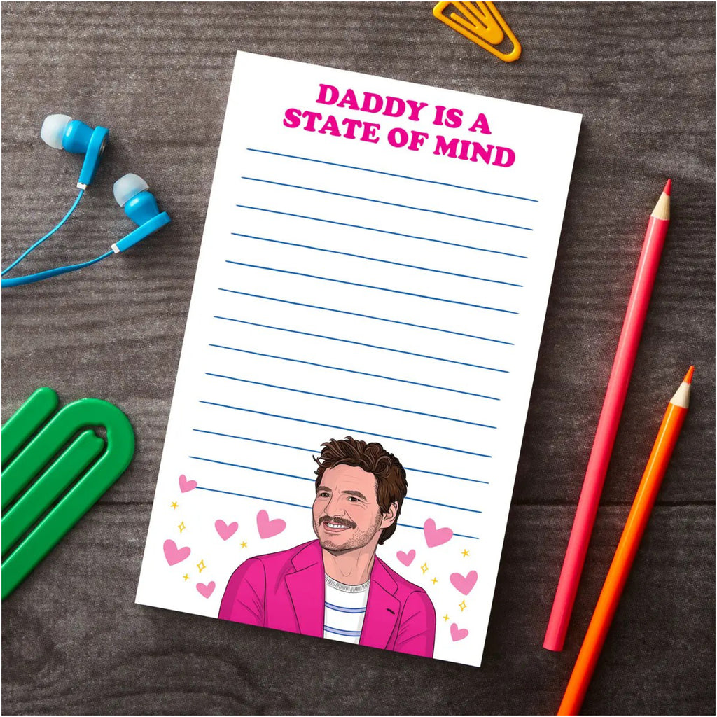 Pedro Daddy Is A State Of Mind Notepad on table.