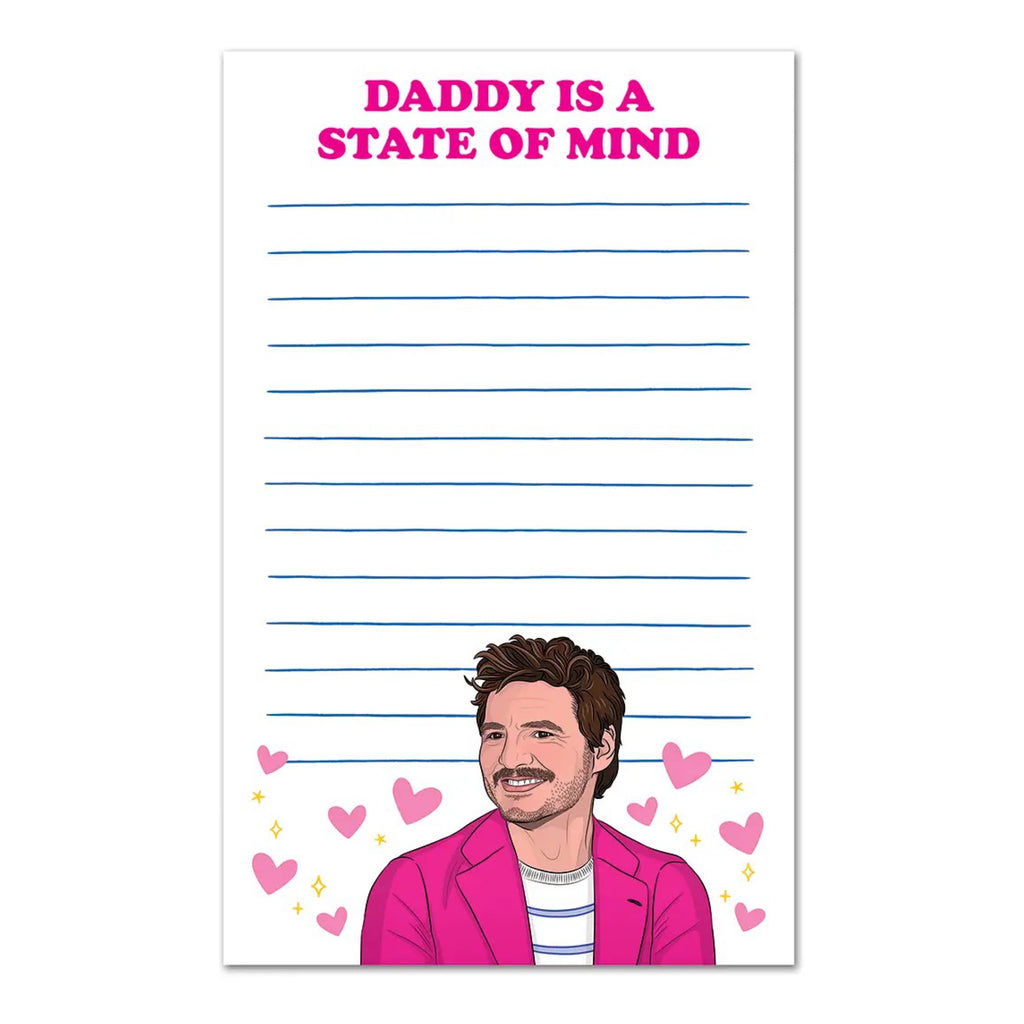Pedro Daddy Is A State Of Mind Notepad.