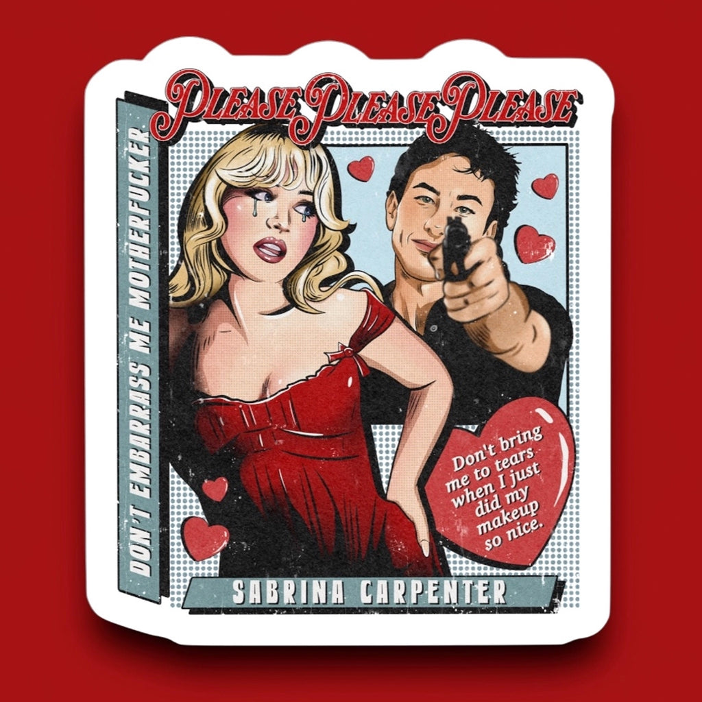 Please Please Please Sabrina Sticker.