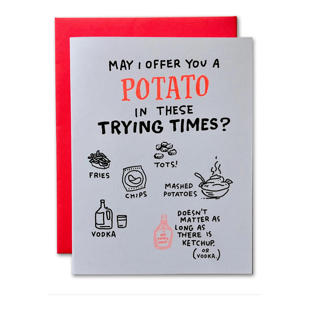 Potato Trying Times Greeting Card.