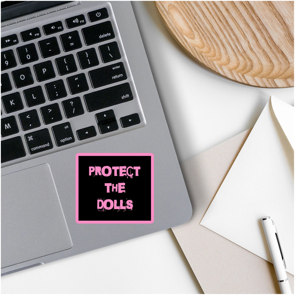 Protect The Dolls Sticker on computer.