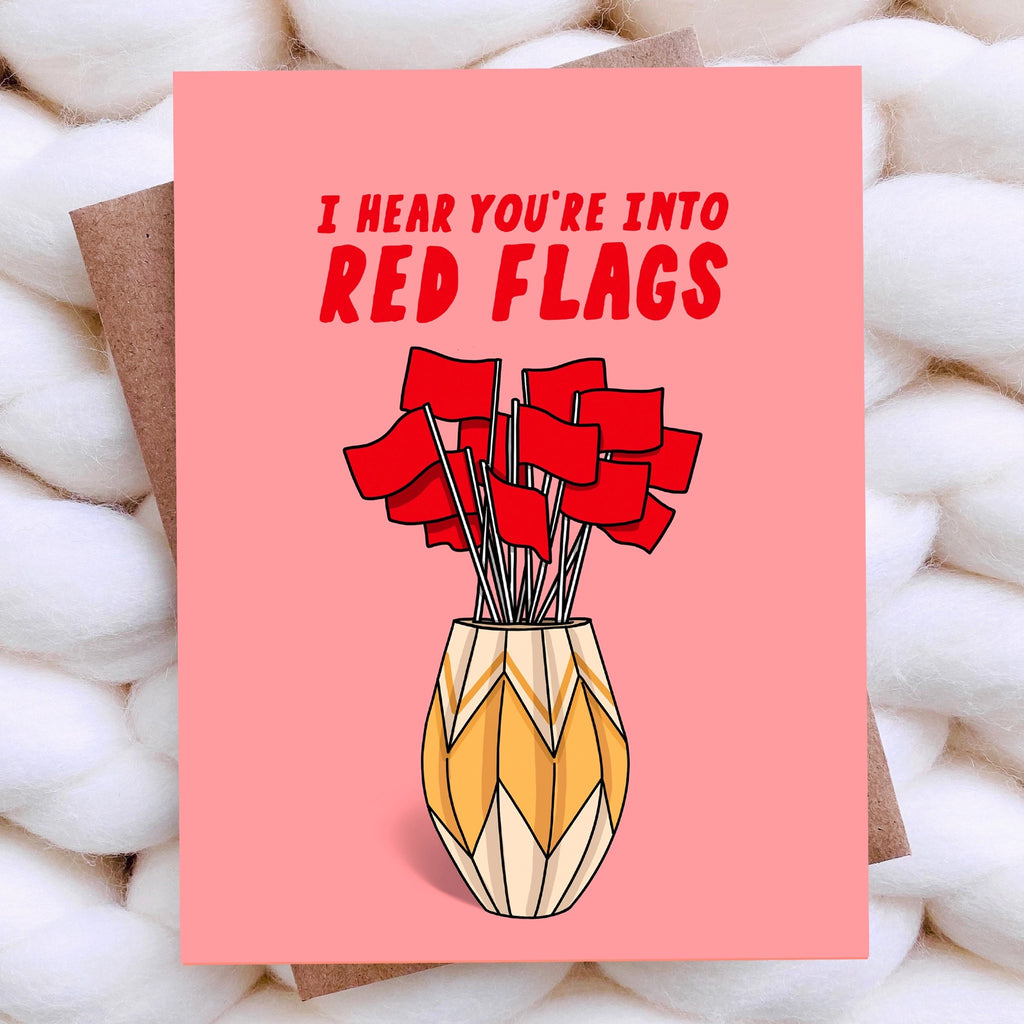 Red Flags Love Card.