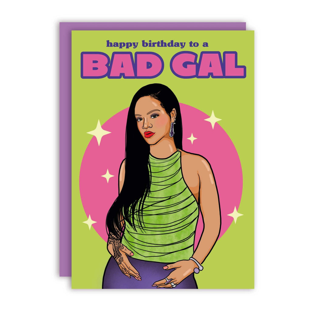 Rihanna Bad Gal Birthday Card.