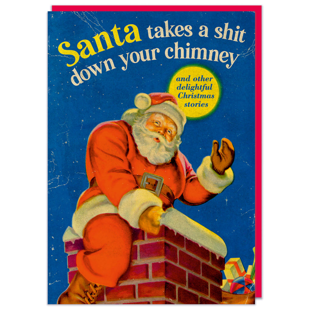 Santa Takes A Shit Christmas Card.