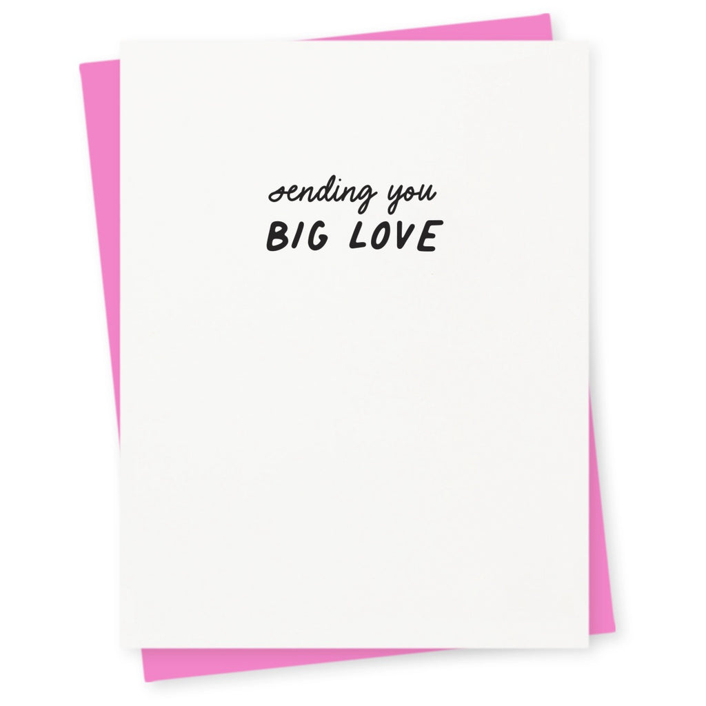 Sending You Big Love Card.