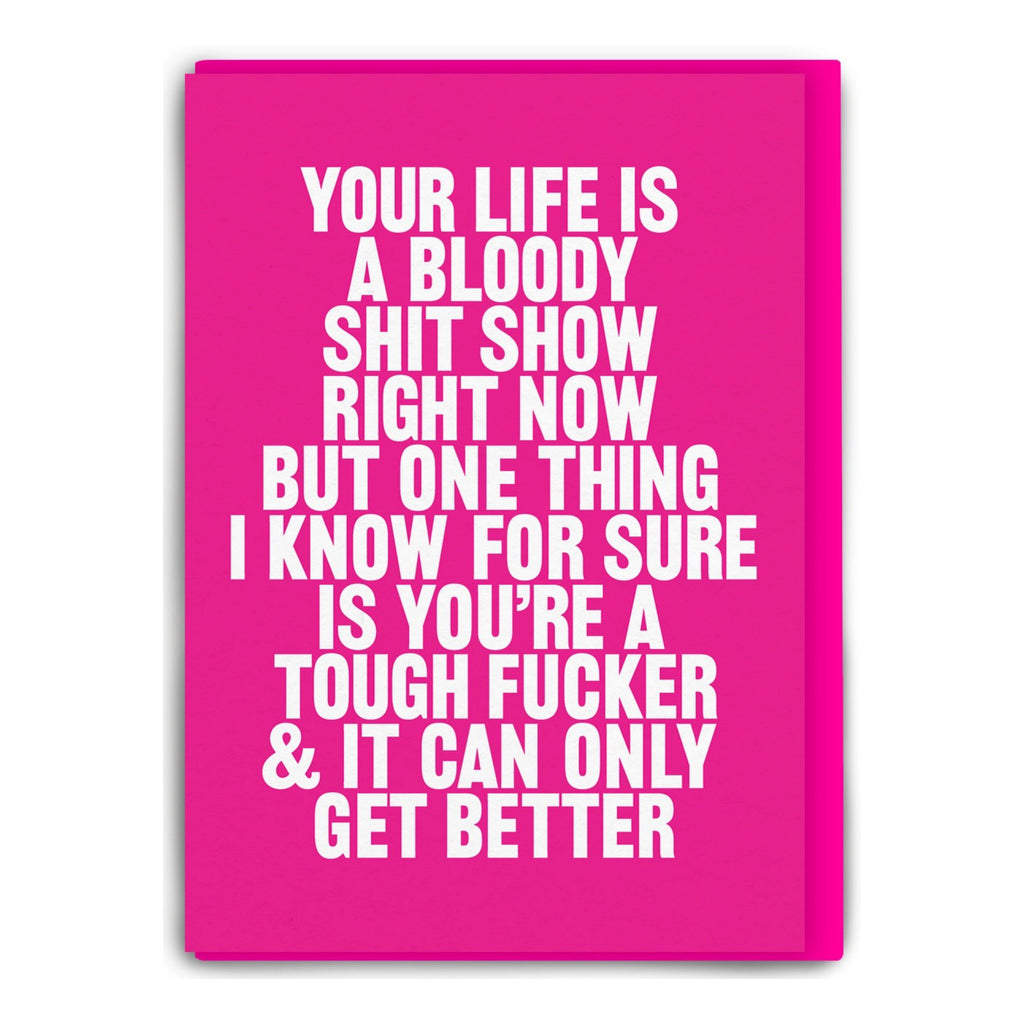 Shit Show Thinking Of You Card.