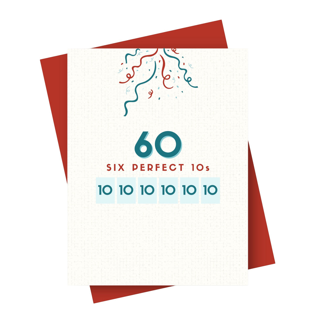 Six Perfect 10s 60th Birthday Card | Age-Friendly Vibes – Outer Layer