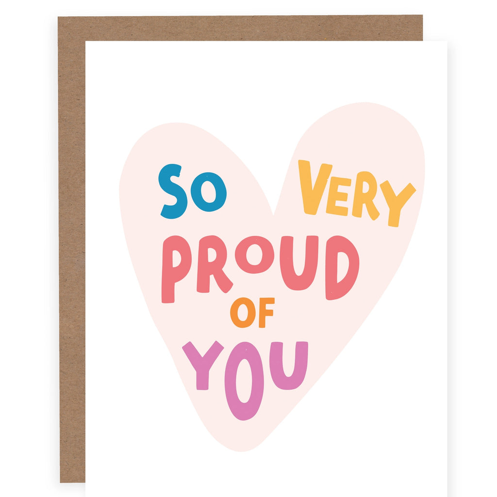 So Very Proud of You Heart Card.