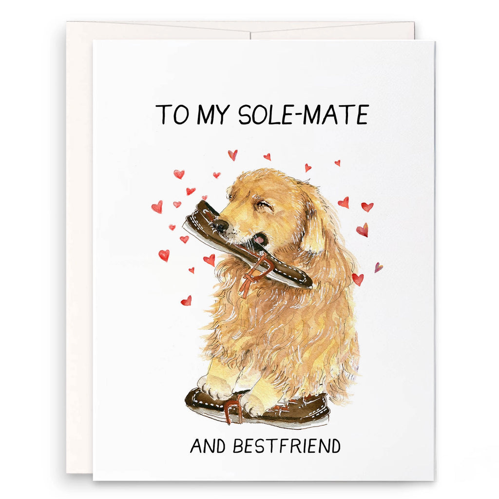 Sole Mate Dog Love Card.