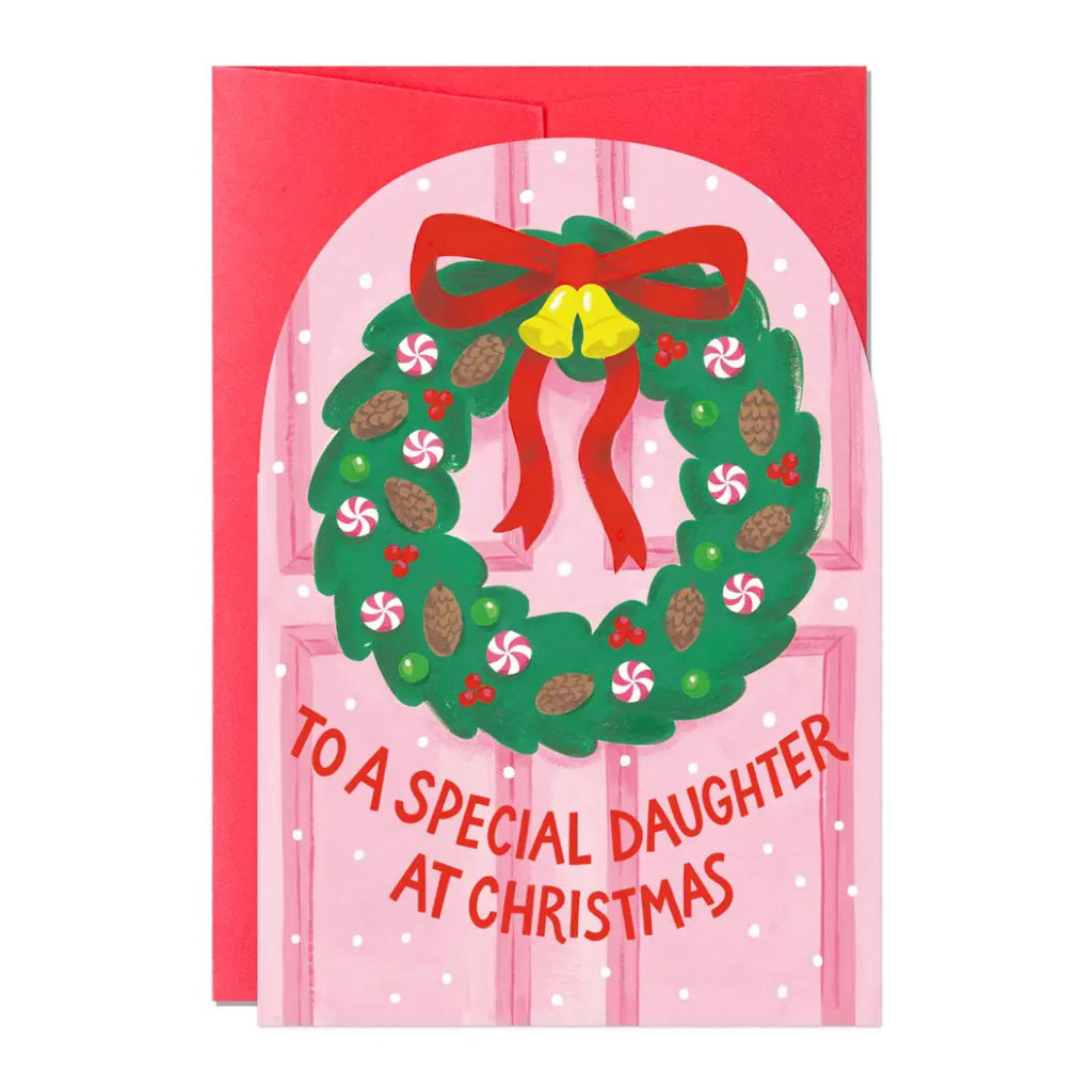 Special Daughter Christmas Wreath Greeting Card.