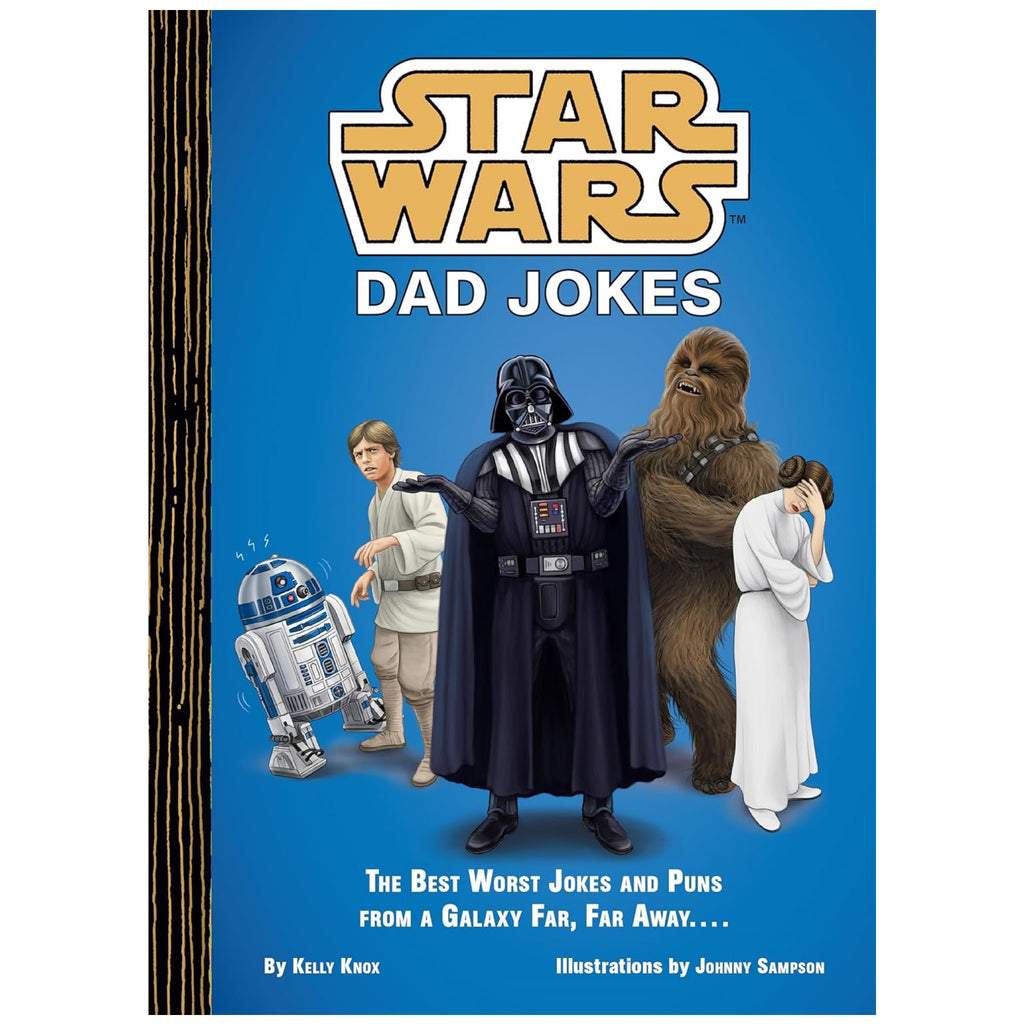 Star Wars: Dad Jokes.