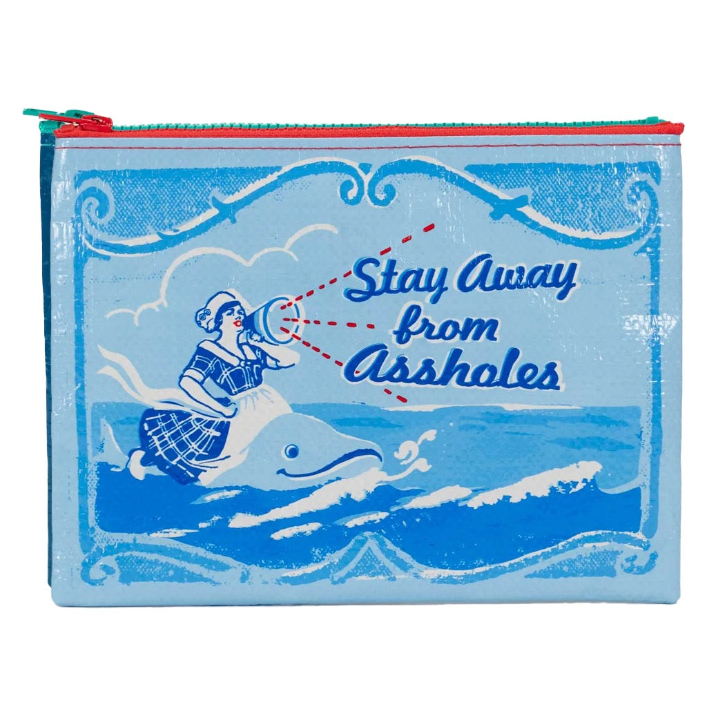 Stay Away Assholes Zipper Pouch.