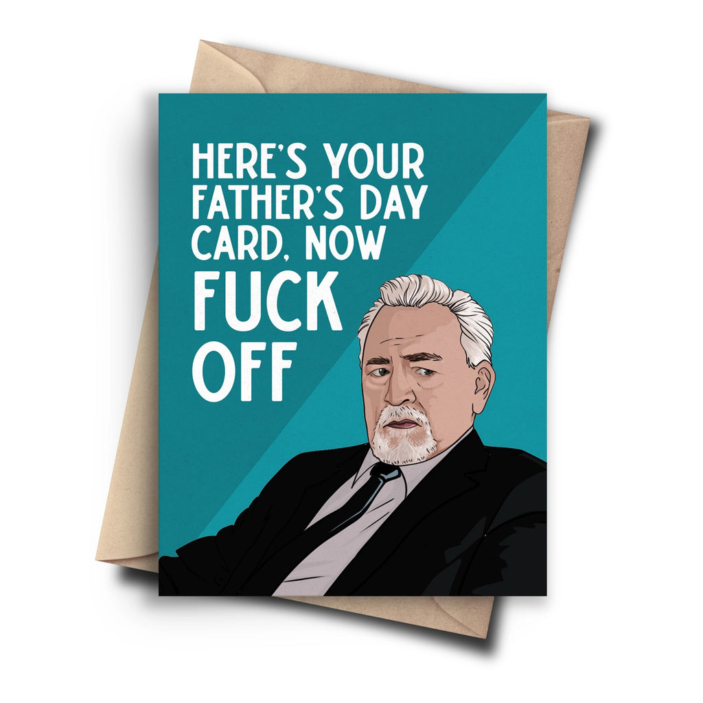 Succession Fathers Day Card.