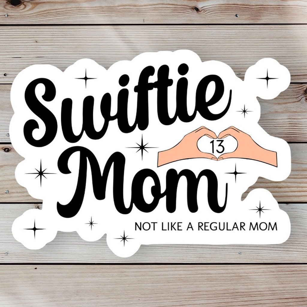 Taylor Swiftie Mom Sticker.