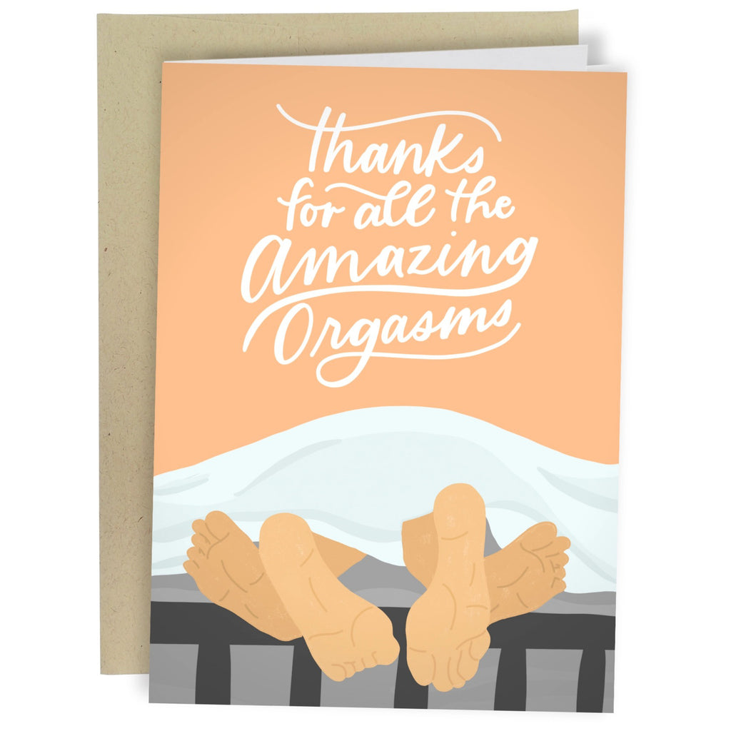 Thanks For All The Amazing Orgasms Card.