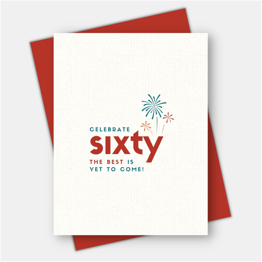The Best Is Yet To Come 60th Birthday Card.