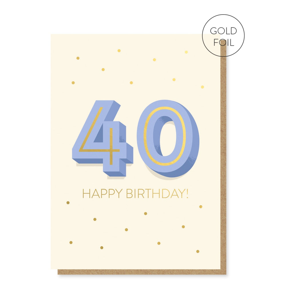 The Big 4-0 Birthday Card.