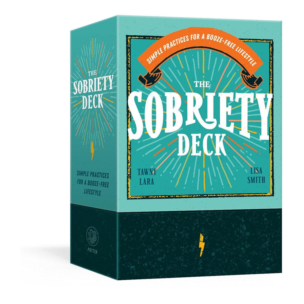 The Sobriety Deck.