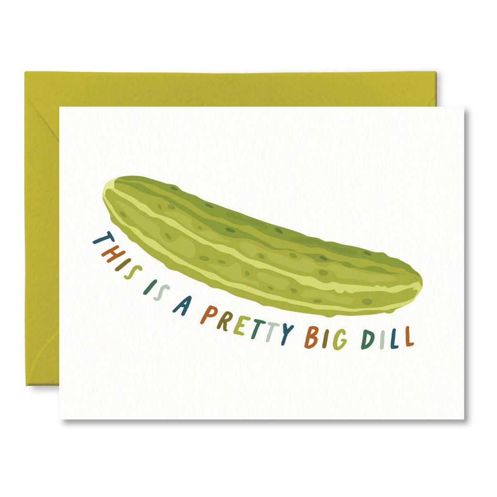 This Is A Pretty Big Dill Card.