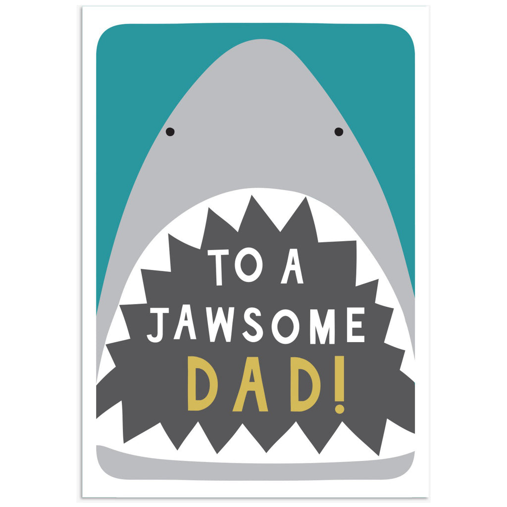 To A Jawsome Dad Card.