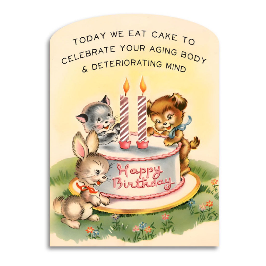 Today We Eat Cake Birthday Card.