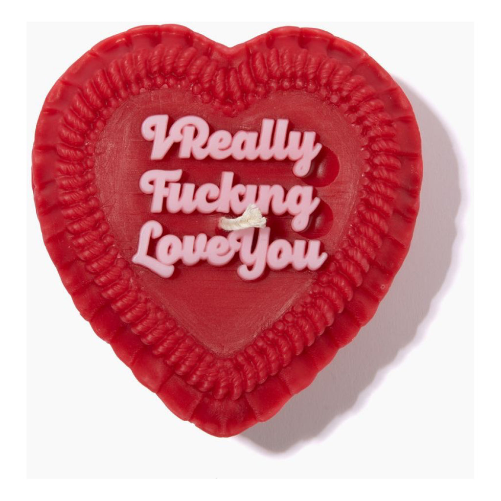 Top of I Really Fucking Love You Heart Candle.