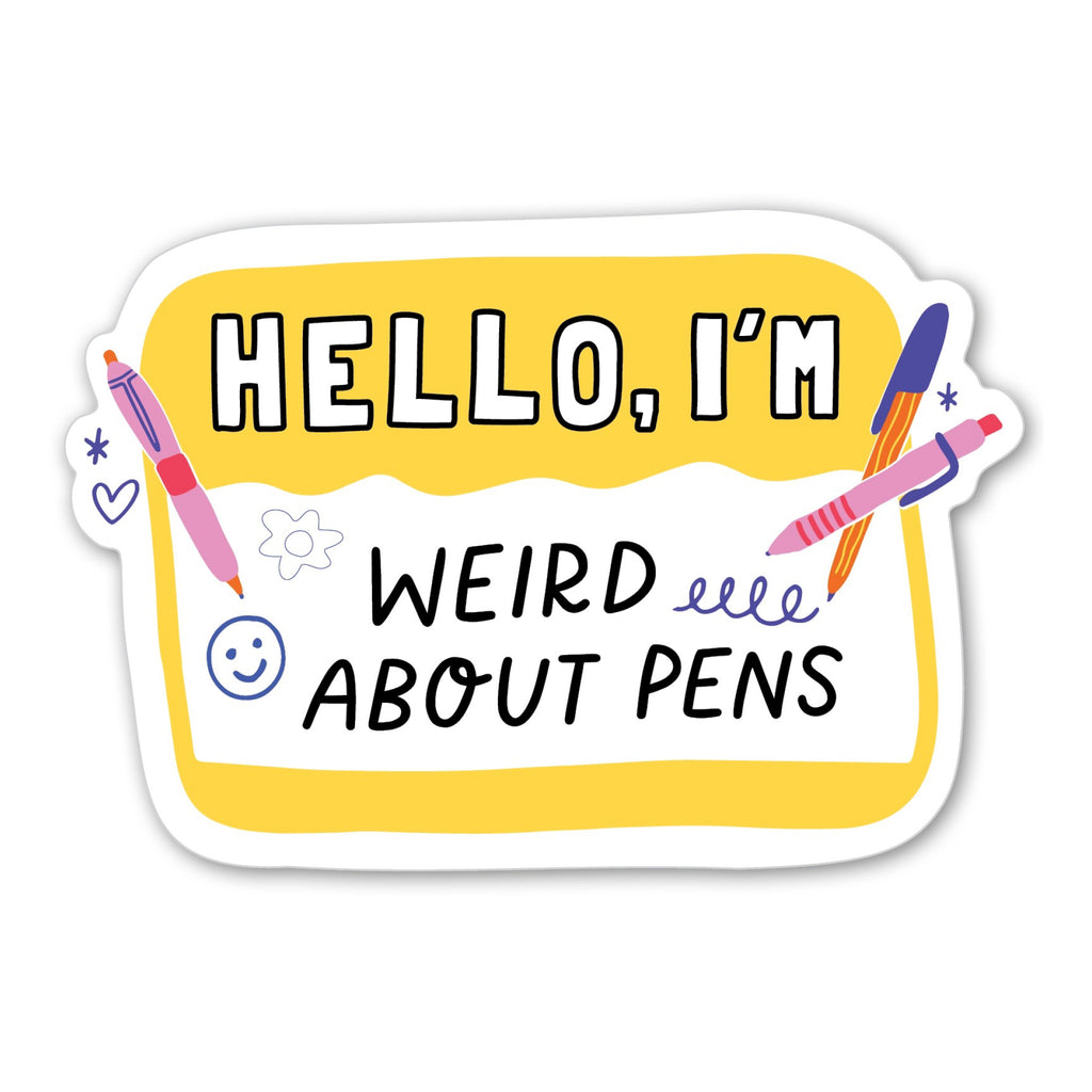 Weird About Pens Sticker.