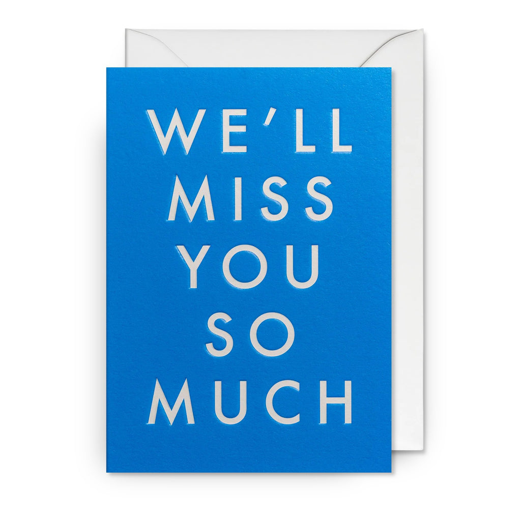Well Miss You So Much Card.