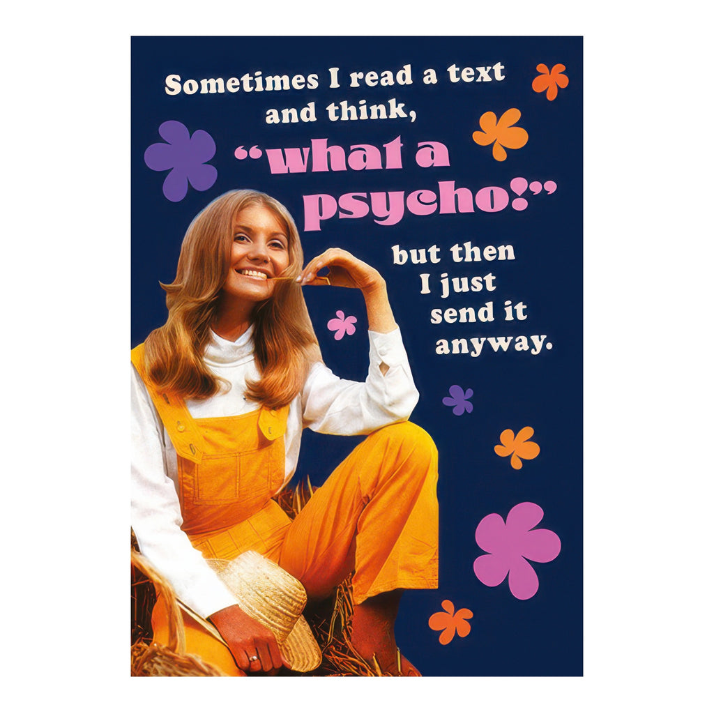 What A Psycho Card.