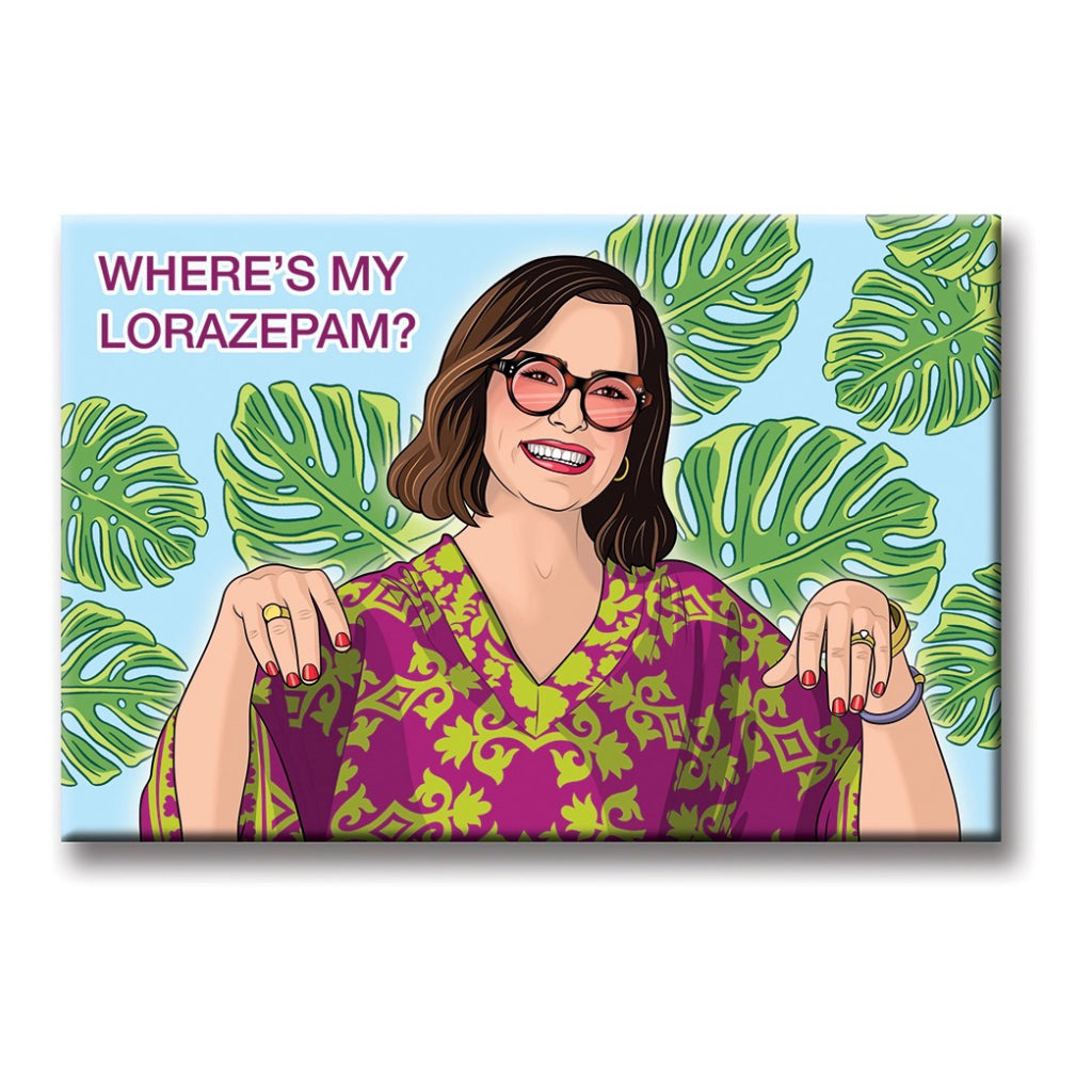 Where's My Lorazepam? White Lotus Magnet.