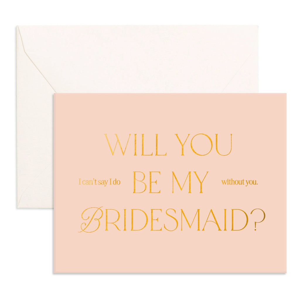 Will You Bridesmaid Letter Greeting Card.