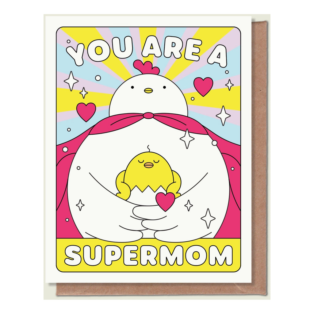 You Are A Supermom Card.