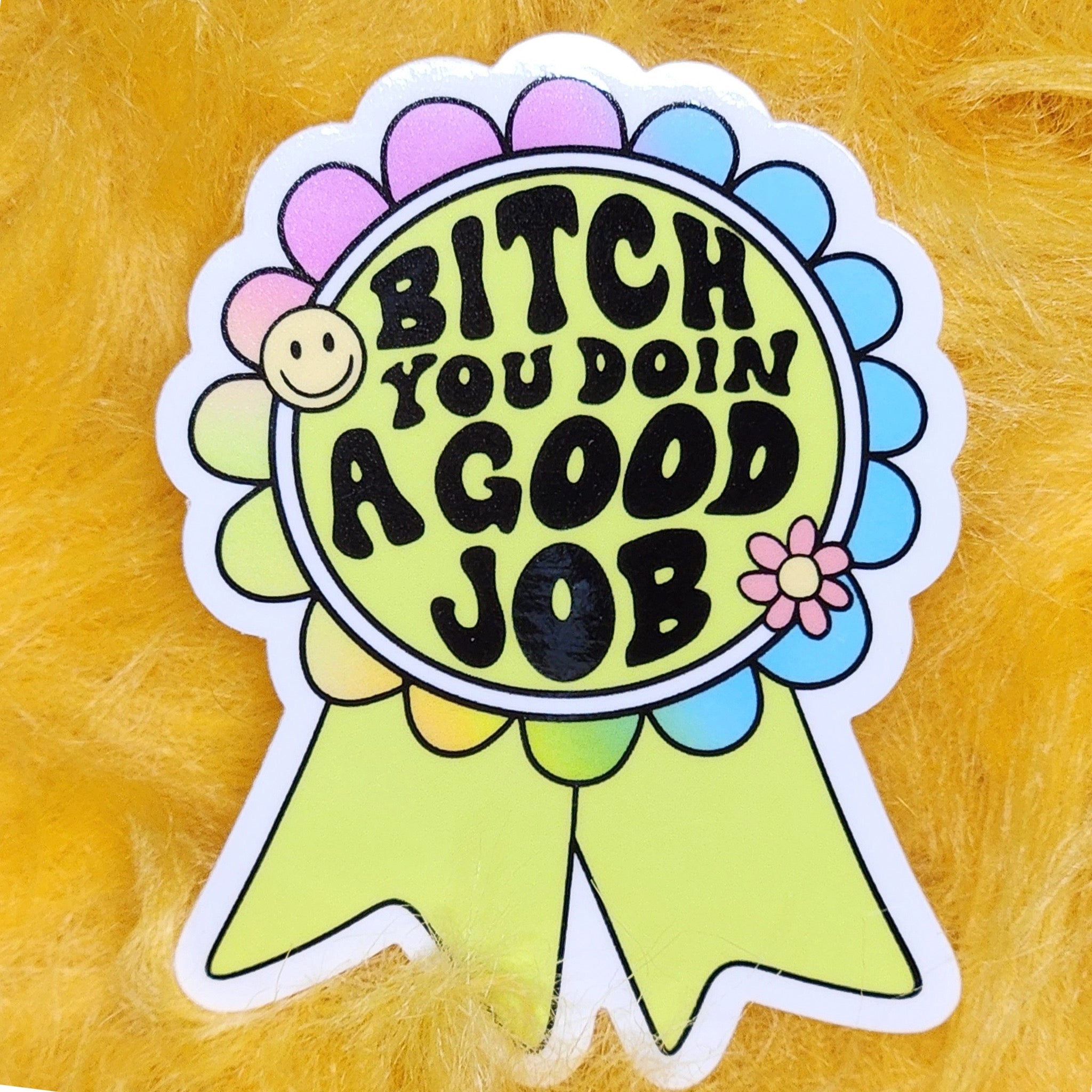 Jobbot Sticker You Doin A Good Job Sticker | Luxe Trauma – Outer Layer