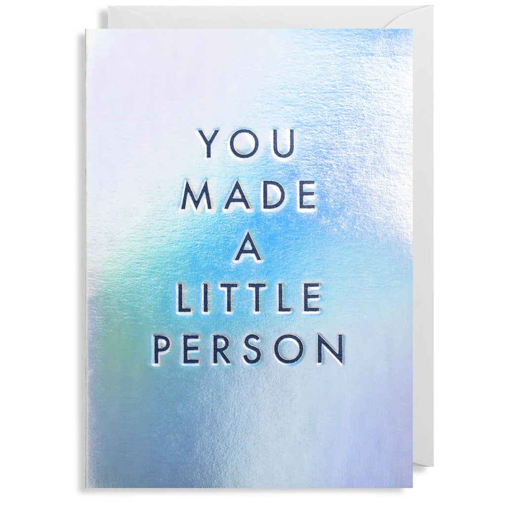 You Made A Little Person New Baby Card.