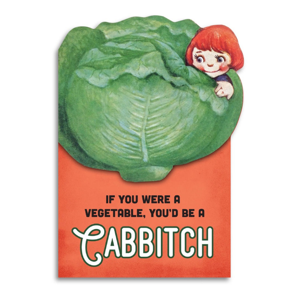 You’d Be a Cabbitch Card.