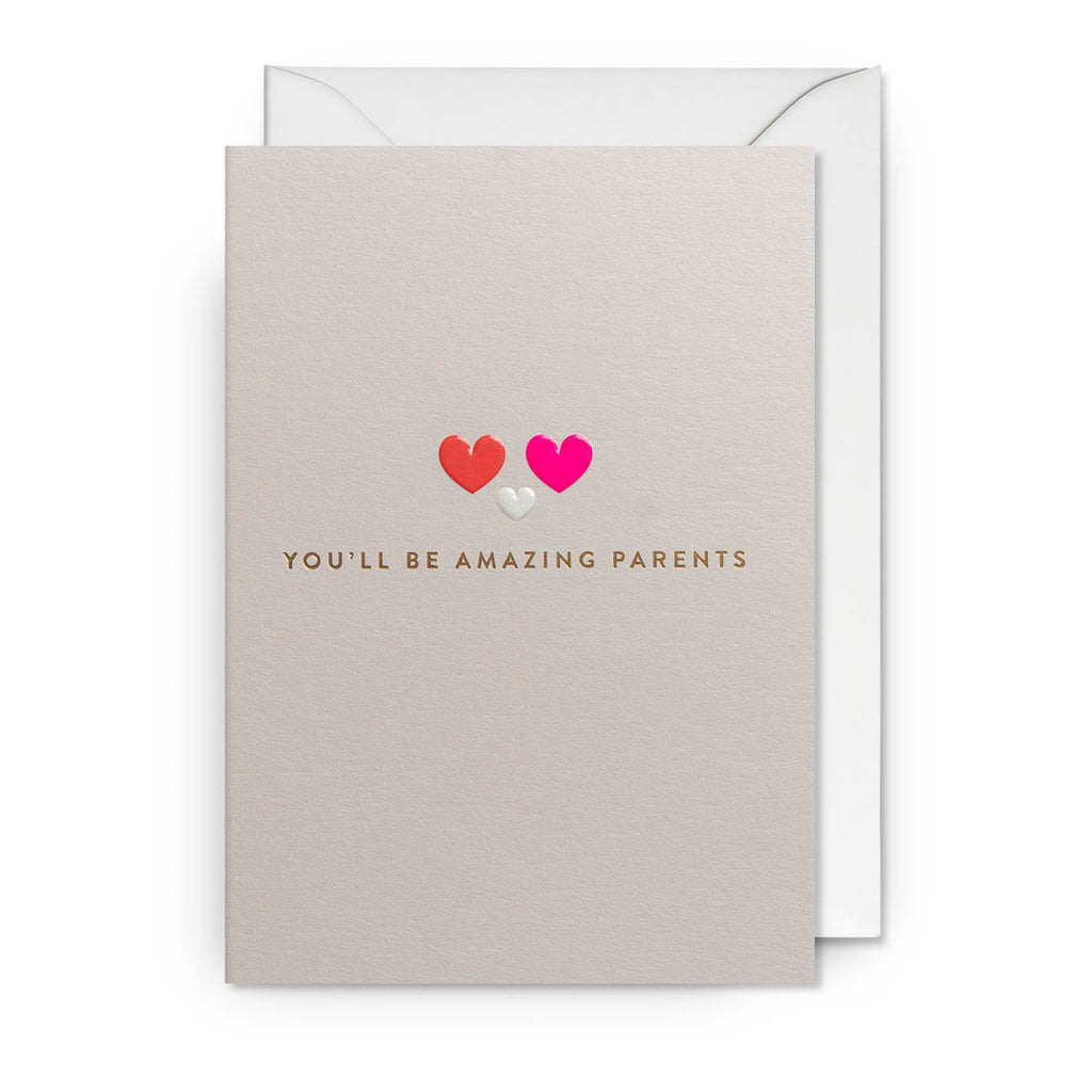 Youll Be Amazing Parents Card.