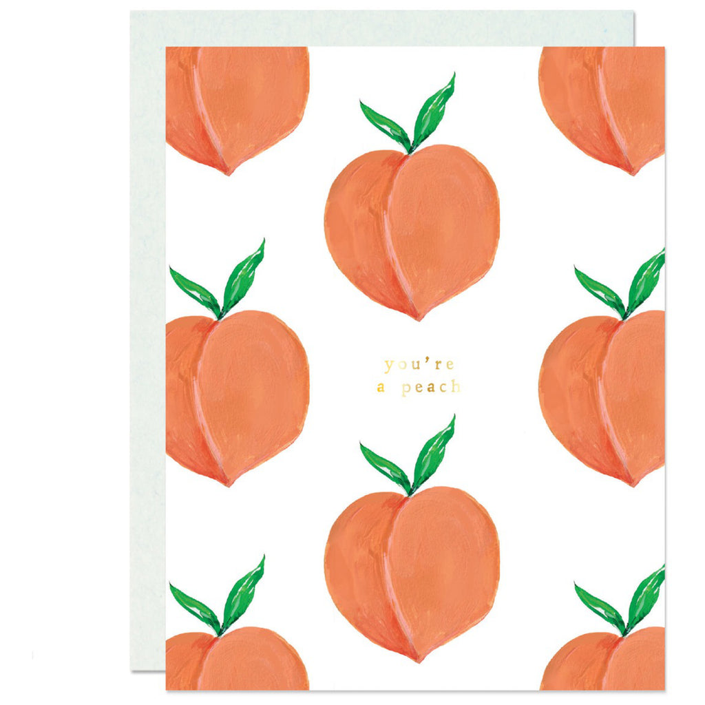 You're A Peach Card.