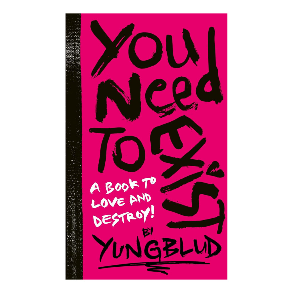 YUNGBLUD's You Need To Exist.