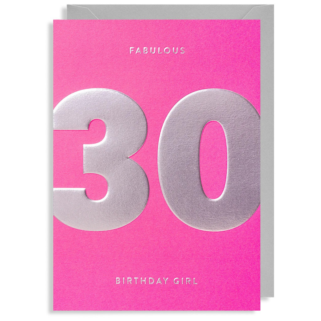 30th Birthday Fabulous Birthday Girl Card.