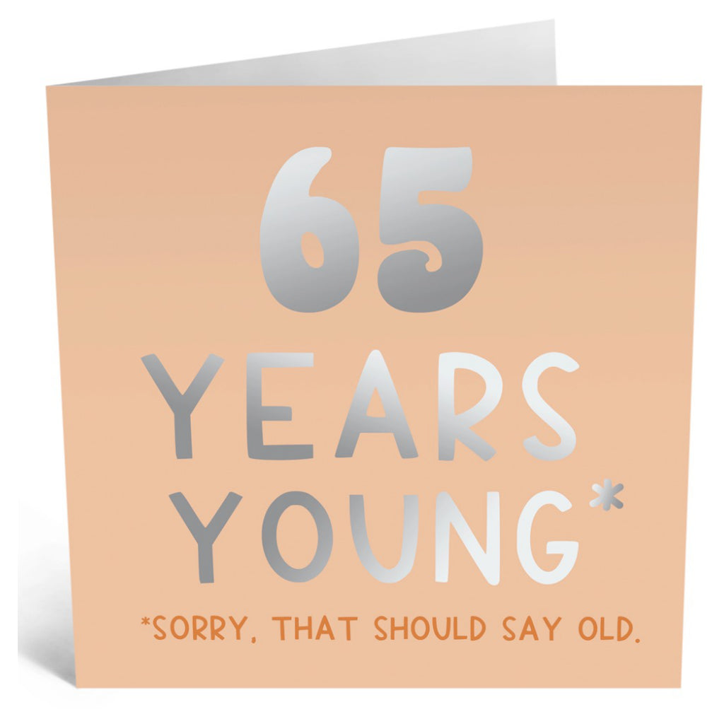 65 Years Young Card | Central23 – Outer Layer
