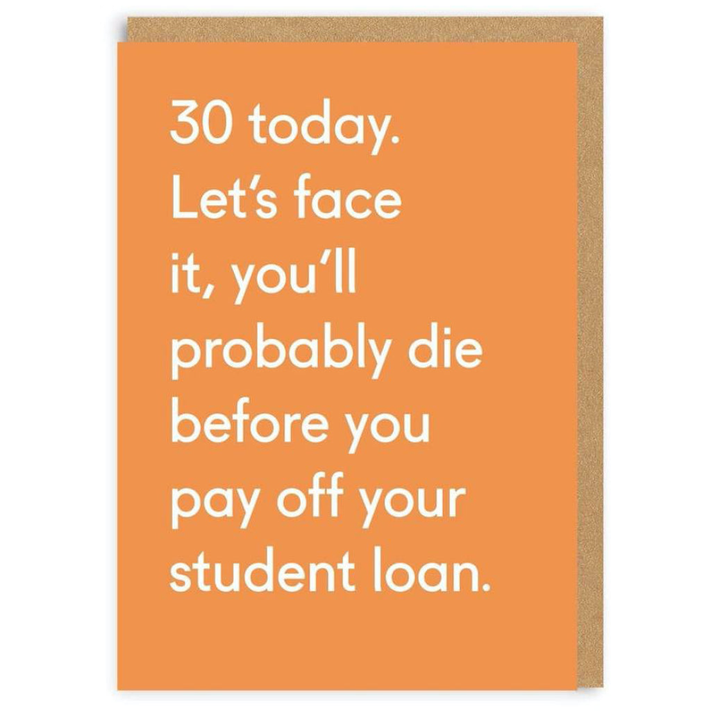Age 30 Student Loan Card